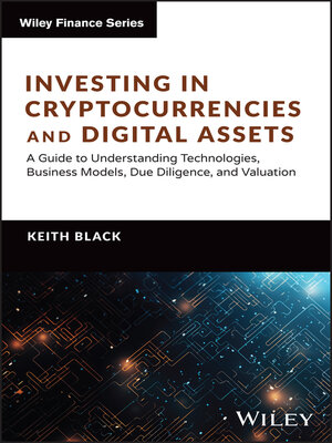 cover image of Investing in Cryptocurrencies and Digital Assets